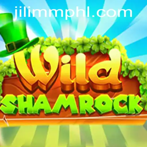 Exploring the Wonders of WildShamrock: A New Gaming Adventure by JiLiMM.COM
